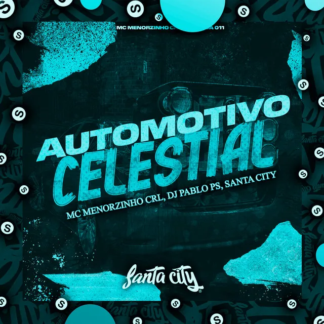 Automotivo Celestial