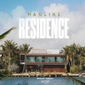 Residence by Manlike