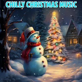 Chilly Christmas Music by Relaxing Christmas Music