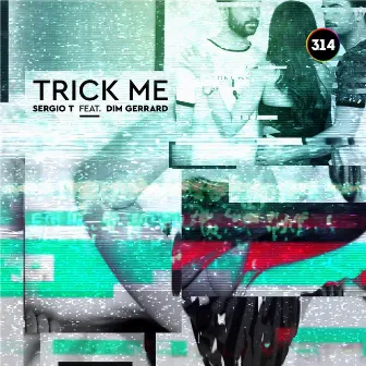 Trick Me by Dim Gerrard