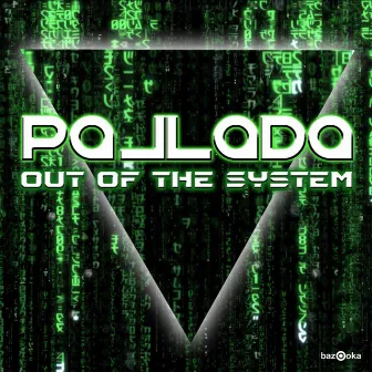 Out of the System (Club Mix) by Pallada