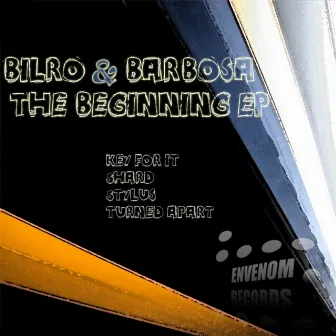 The Beginning Ep by Bilro and Barbosa