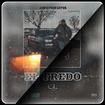 El Fredo by Christian Leyva