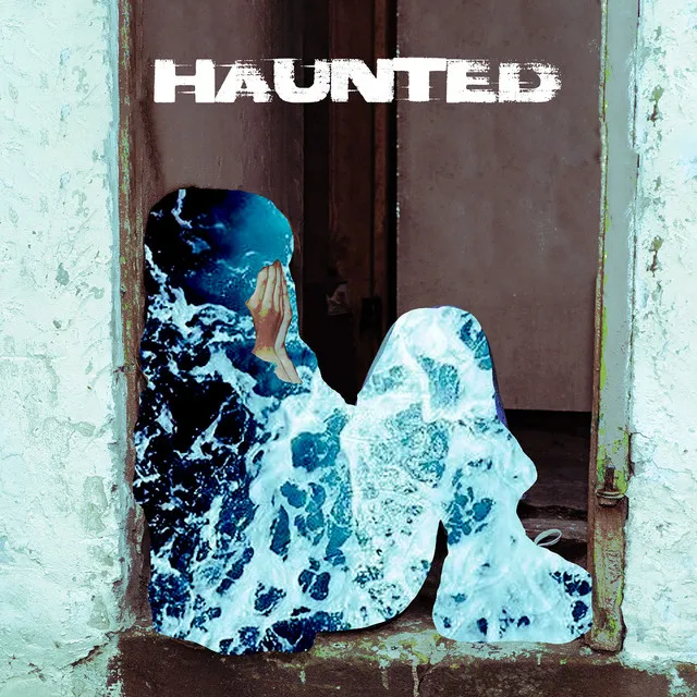 Haunted