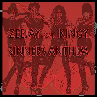 Sinner's Anthem by Zeejay