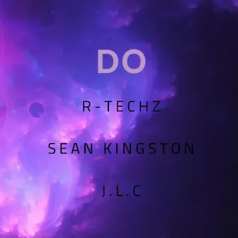 Do by R-Techz