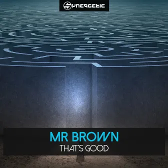 That's Good by Mr. Brown