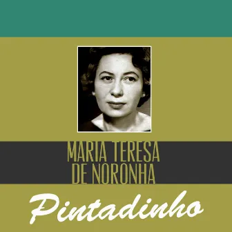 Pintadinho by Maria Teresa De Noronha