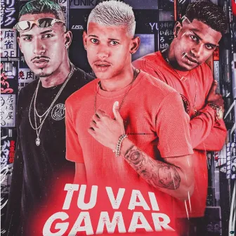 Tu Vai Gamar by MC Tubah