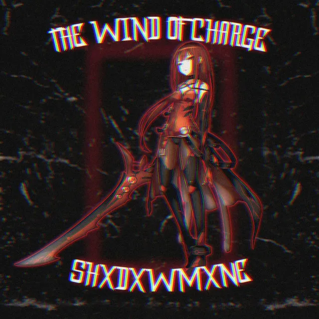 The Wind of Charge