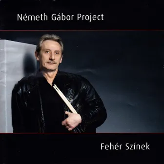 Fehér Színek by Németh Gábor Project