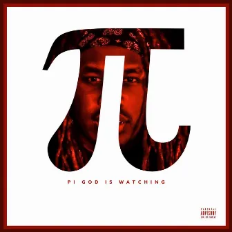 Pi God Is Watching by E.J. Carter