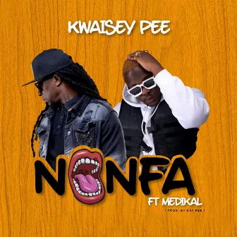 Nonfa by Kwaisey Pee