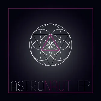 ASTRONAUT EP by Dantte