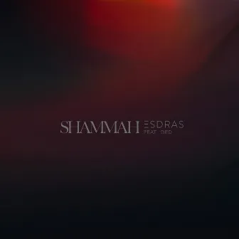 Shammah by ESDRAS