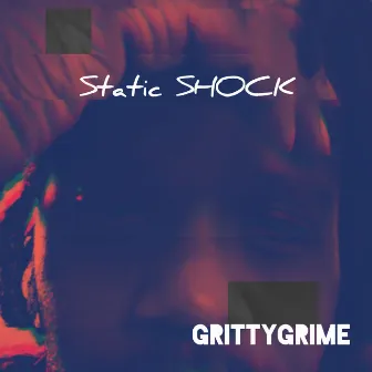 Static Shock by GrittyGrime