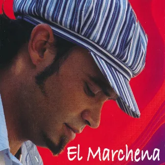 El Marchena - Single by El Marchena