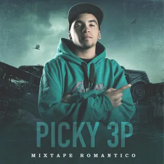 Mixtape Romantico by Picky 3p