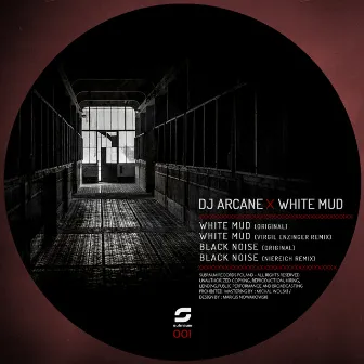 White Mud by Dj Arcane