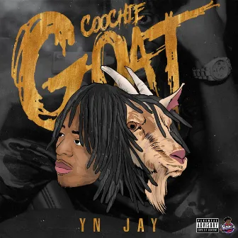 Coochie Goat by YN Jay