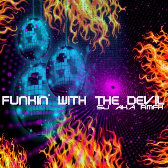 Funkin' With the Devil by RMFH