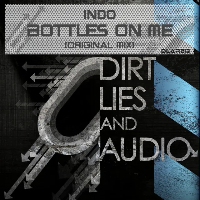 Bottles On Me - Original Mix