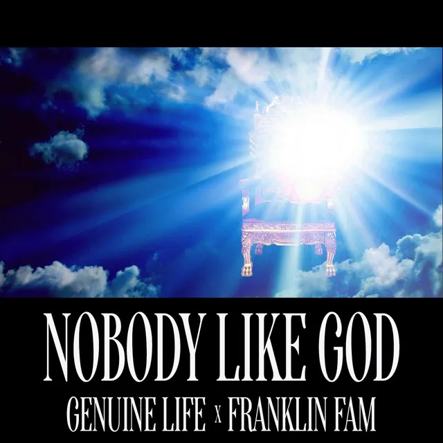 Nobody Like God