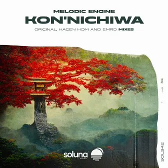 Kon'nichiwa by Melodic Engine