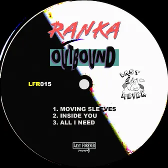 Outbound by Ranka