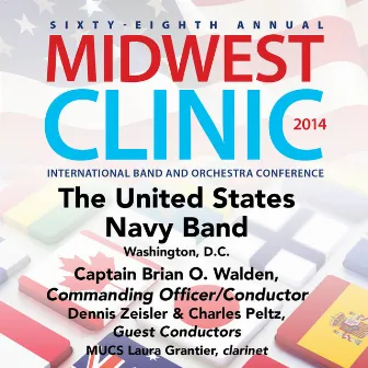 2014 Midwest Clinic: The United States Navy Band (Live) by Dennis Zeisler