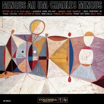 Mingus Ah Um by Charles Mingus