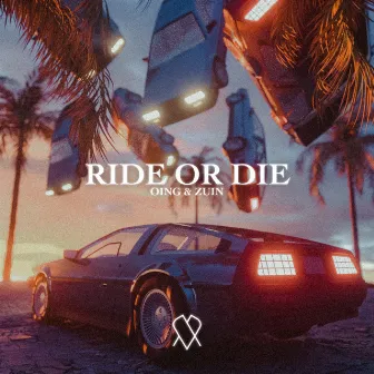 Ride or Die by Zuin