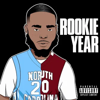 Rookie Year by Bankroll Ray