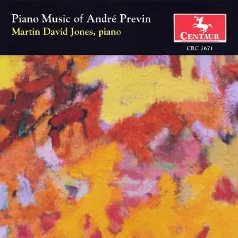 Previn, A.: Invisible Drummer (The) / Variations On A Theme by Haydn / 5 Pages From My Calendar / Matthew's Piano Book by Martin David Jones