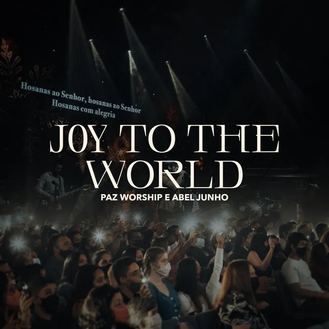 Joy To The World - Ao Vivo