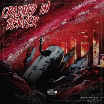 Crashed In Denver by Unknown Artist