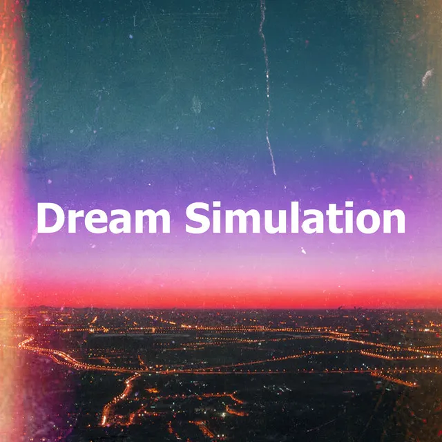 Dream Simulation