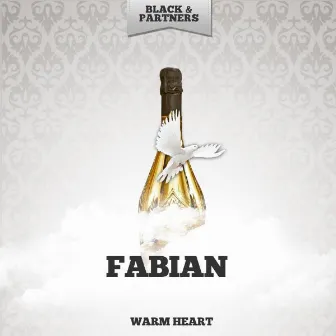 Warm Heart by Fabian