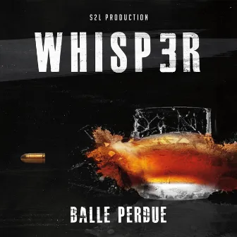 Balle Perdue by Whisp3r