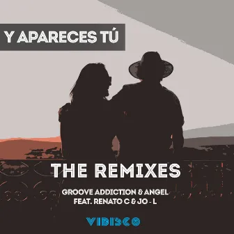 Y Apareces Tú (Remixes) by Angel