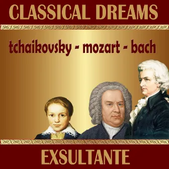 Classical Dreams. Exsultante by Alberto Lizzo