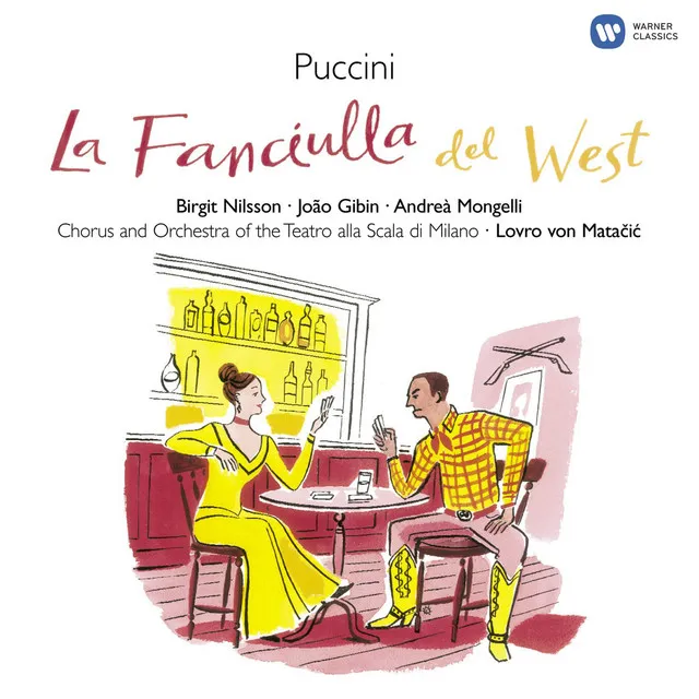 Puccini: La fanciulla del West, Act 3: "Non vi fu mai chi disse Basta!" (Minnie, Sonora, Sid, Trin, Bello, Harry, Joe, Happy, Larkens, Coro)