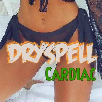 Dryspell (feat. Gwaash) by Cardiac