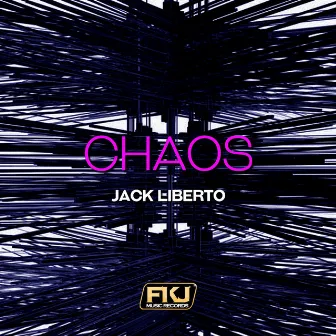 Chaos by Jack Liberto