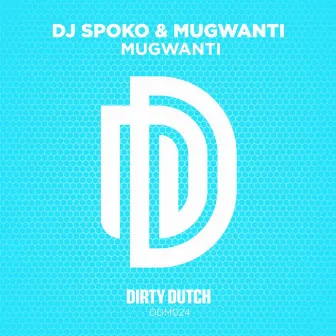 Mugwanti by DJ Spoko