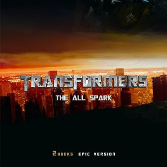 Transformers: The All Spark by ORCH