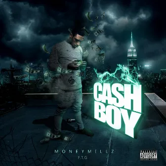 Cash Boy by Money Millz