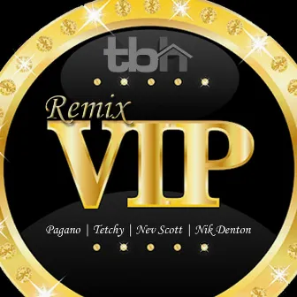 Remix VIP Volume Three by Nev Scott