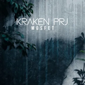 Mosfet by Kraken PRJ