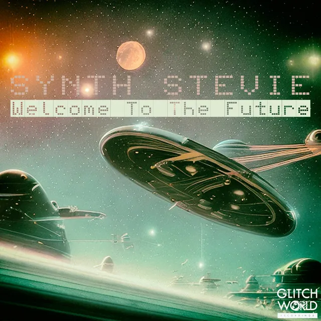 Welcome To The Future - Extended mix